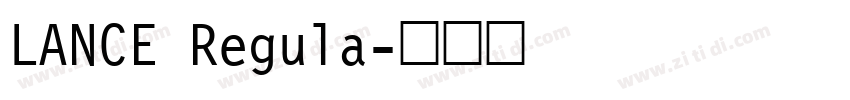 LANCE Regula字体转换